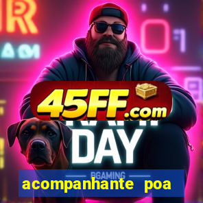acompanhante poa zona sul